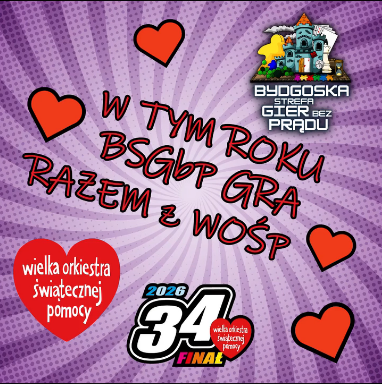 BYDGOSKA STREFA GIER BEZ PRĄDU