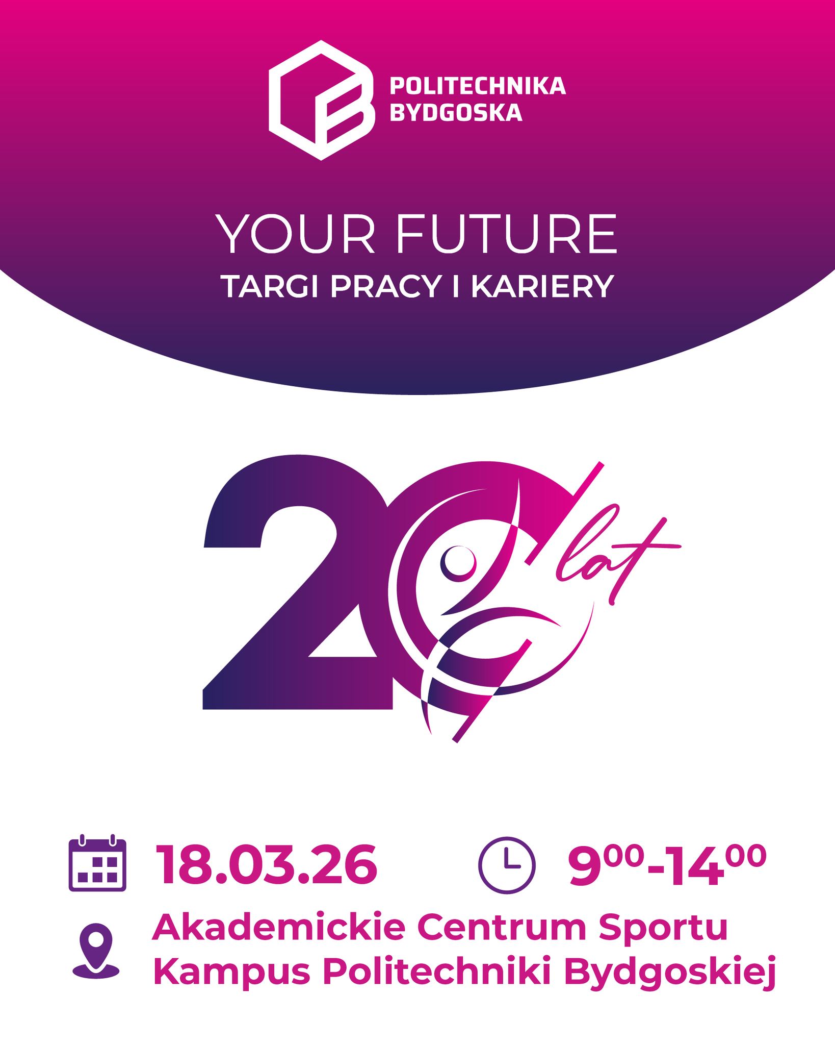 Plakat zapraszający na targi pracy Your Future
