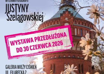 Wystawa Justyny Szelągowskiej wydłużona do 30 czerwca